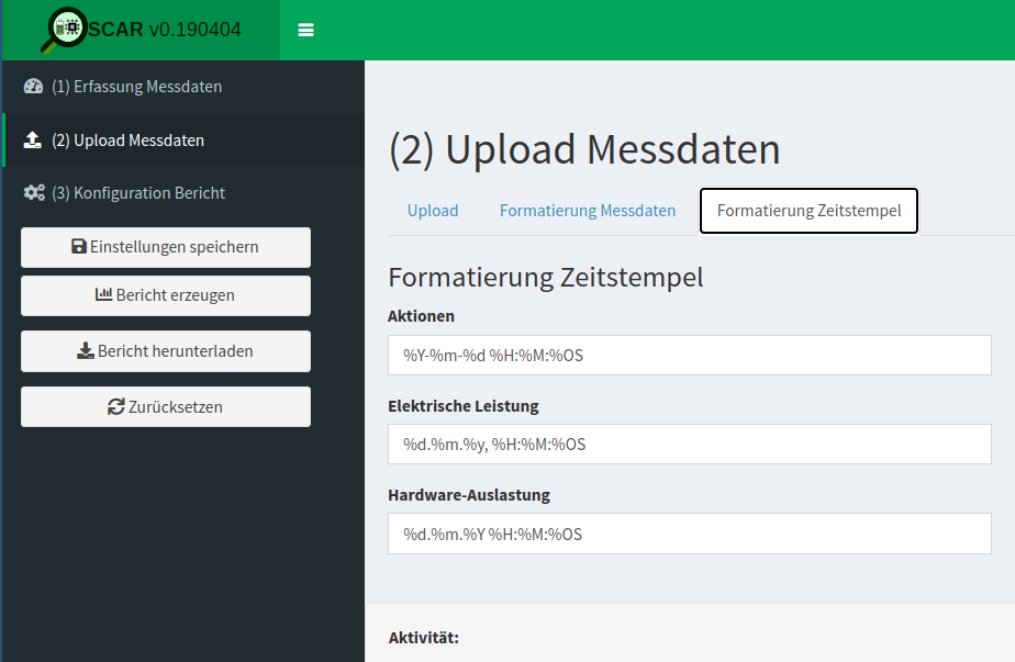 Specifying the format of the timestamps (German: <em>Formatierung Zeitstempel</em>).